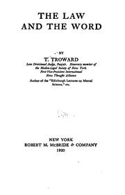 Cover of: The law and the word by Thomas Troward