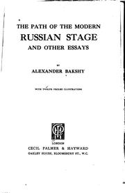 Cover of: The path of the modern Russian stage by Alexander Bakshy