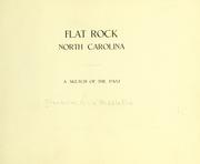 Flat Rock, North Carolina by Alicia Middleton Trenholm