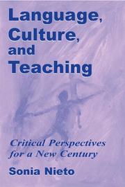 Language, culture, and teaching by Sonia Nieto