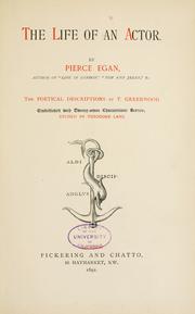 Cover of: The life of an actor. by Egan, Pierce