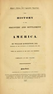 Cover of: The history of the discovery and settlement of America. by William Robertson
