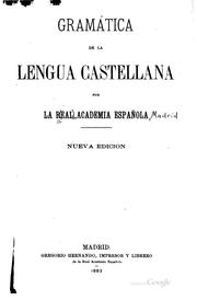 Cover of: Gramática de la lengua castellana by Real Academia Española