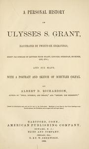 Cover of: A personal history of Ulysses S. Grant