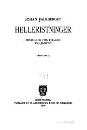 Cover of: Helleristninger: historier fra fjeldet og jagten.