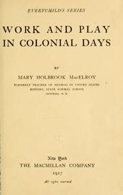 Cover of: Work and play in colonial days