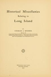 Cover of: Historical miscellanies relating to Long Island by Charles J. Werner