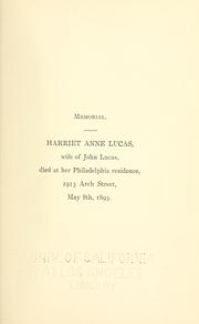 Cover of: Memorial sketch of the life and public works of Mrs. Harriet Annie Lucas.