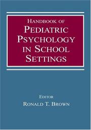 Cover of: Handbook of Pediatric Psychology in School Settings