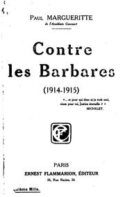Cover of: Contre les barbares, 1914-1915.
