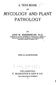 Cover of: text-book of mycology and plant pathology | Harshberger, John William