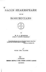 Cover of: Bacon, Shakespeare and the Rosicrucians by William Francis C. Wigston