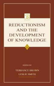 Cover of: Reductionism and the Development of Knowledge (Jean Piaget Symposium Series)