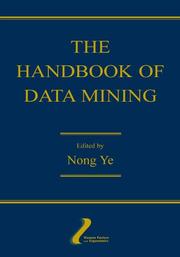 The Handbook of Data Mining (Volume in the Human Factors and Ergonomics Series) by Nong Ye