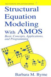 Cover of: Structural Equation Modeling With AMOS: Basic Concepts, Applications, and Programming (Multivariate Applications Series)