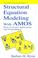 Cover of: Structural Equation Modeling With AMOS