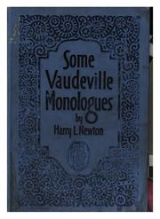 Cover of: Some vaudeville monologues