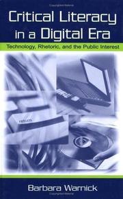 Cover of: Critical Literacy in A Digital Era by Barbara Warnick