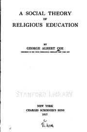 Cover of: A social theory of religious education