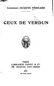 Cover of: ... Ceux de Verdun. by Jacques Péricard