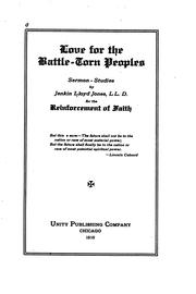 Cover of: Love for the battle-torn peoples: sermon-studies