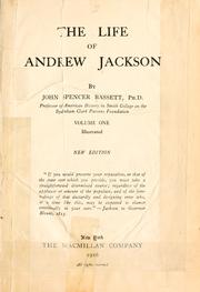 Cover of: The life of Andrew Jackson by John Spencer Bassett