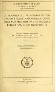 Cover of: Governmental provisions in the United States and foreign countries for members of the military forces and their dependents.