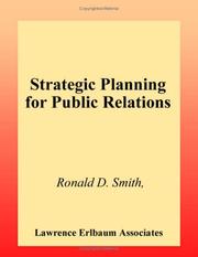 Cover of: Strategic Planning for Public Relations by Ronald D. Smith