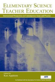 Cover of: Elementary Science Teacher Education: International Perspectives On Contemporary Issues And Practice