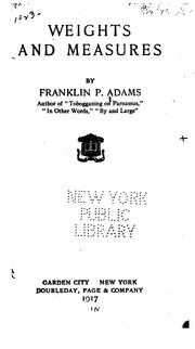 Cover of: Weights and measures by Franklin P. Adams