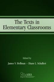 Cover of: The Texts in Elementary Classrooms (Center for the Improvement of Early Reading Achievement (CIERA) Series) (Volume in the Center for the Improvement of Early Reading Achievement (Ciera) Series) by 