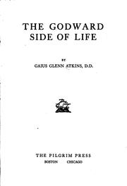 Cover of: Godward side of life | Gaius Glenn Atkins