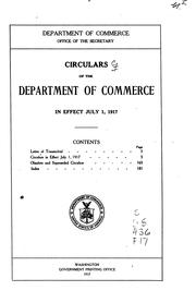 Cover of: Circulars of the Department of Commerce in effect July 1, 1917...