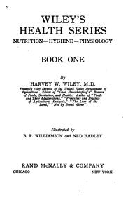 Cover of: Wiley's health series: nutrition, hygiene, physiology ...