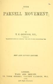 Cover of: The Parnell movement by T. P. O'Connor