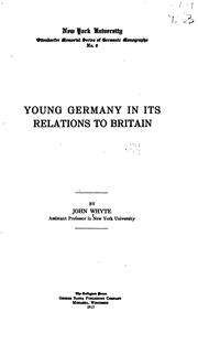 Cover of: Young Germany in its relations to Britain