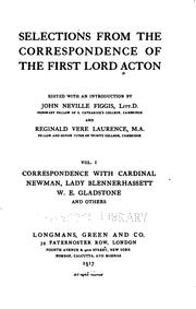 Cover of: Selections from the correspondence of the first Lord Acton