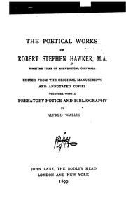 Cover of: The poetical works of Robert Stephen Hawker ...