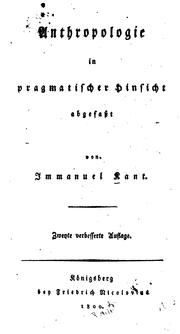 Anthropologie in pragmatischer Hinsicht by Immanuel Kant