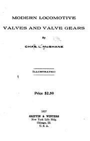 Modern locomotive valves and valve gears by Charles McShane