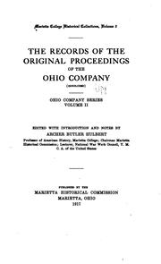 Cover of: The records of the original proceedings of the Ohio company ...