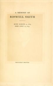 A memory of Roswell Smith by George Washington Cable