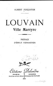 Cover of: Louvain, ville martyre