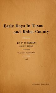 Early days in Texas and Rains County by William Oscar Hebison