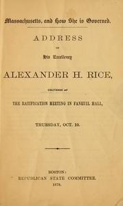 Massachusetts, and how she is governed by Rice, Alexander Hamilton