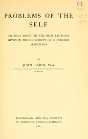 Cover of: Problems of the self: an essay based on the Shaw lectures given in the University of Edinburgh, March 1914