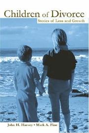 Cover of: Children of Divorce: Stories of Loss and Growth