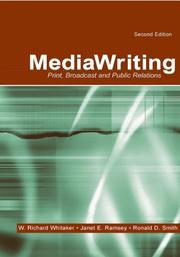 Cover of: Mediawriting: print, broadcast, and public relations