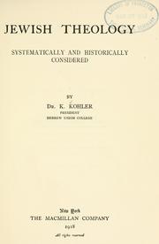 Cover of: Jewish theology by Kaufmann Kohler