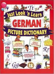 Cover of: Just Look 'n Learn German Picture Dictionary by Daniel J. Hochstatter